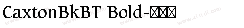 CaxtonBkBT Bold字体转换